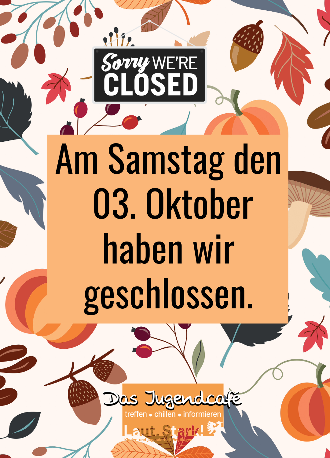 Schließtag 03.10.26